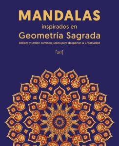 Libro de Mandalas inspirados en Geometría Sagrada de VisiónSutil