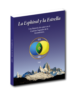 Libro La Esphiral y la Estrella del Camino Sagrado de la Geometría